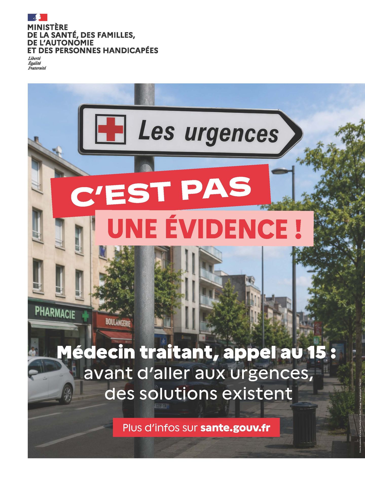 Affiche nationale rappelant d'appeler le 15 avant de se rendre aux urgences