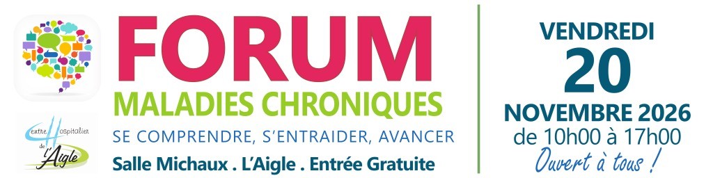 Forum Maladies Chroniques à L'Aigle, vendredi 20 novembre 2026, de 10h à 17h, salle Michaux